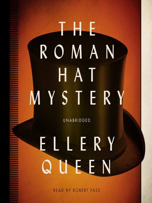 Title details for The Roman Hat Mystery by Ellery Queen - Available
